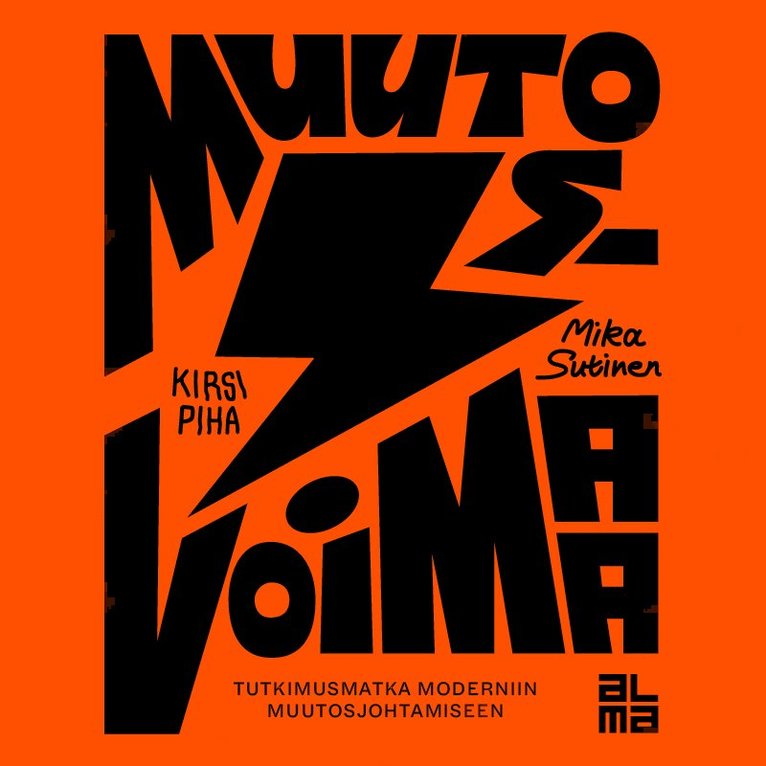 Kirsi Piha, Mika Sutinen - Muutosvoimaa, Ljudbok