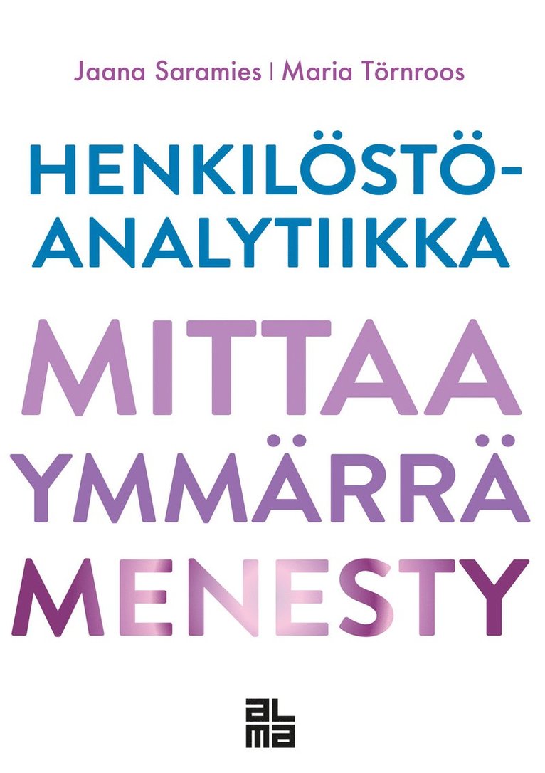 Jaana Saramies, Maria Törnroos - Henkilöstöanalytiikka, E-bok
