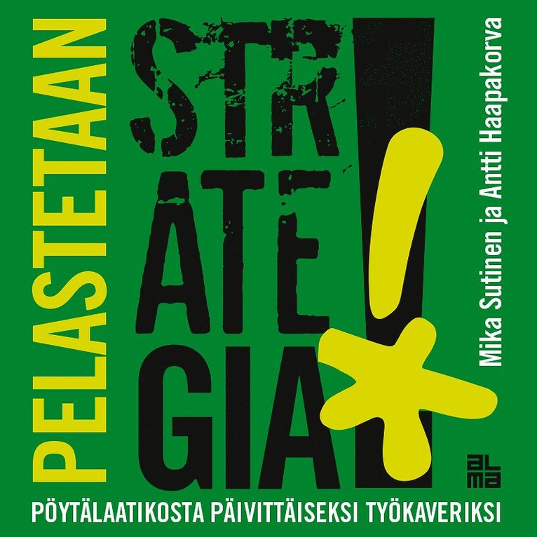 Mika Sutinen, Antti Haapakorva - Pelastetaan strategia!, Ljudbok