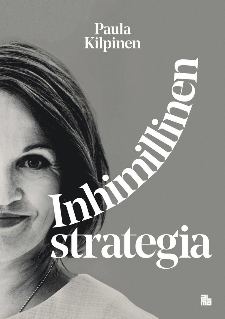 Paula Kilpinen - Inhimillinen strategia, E-bok