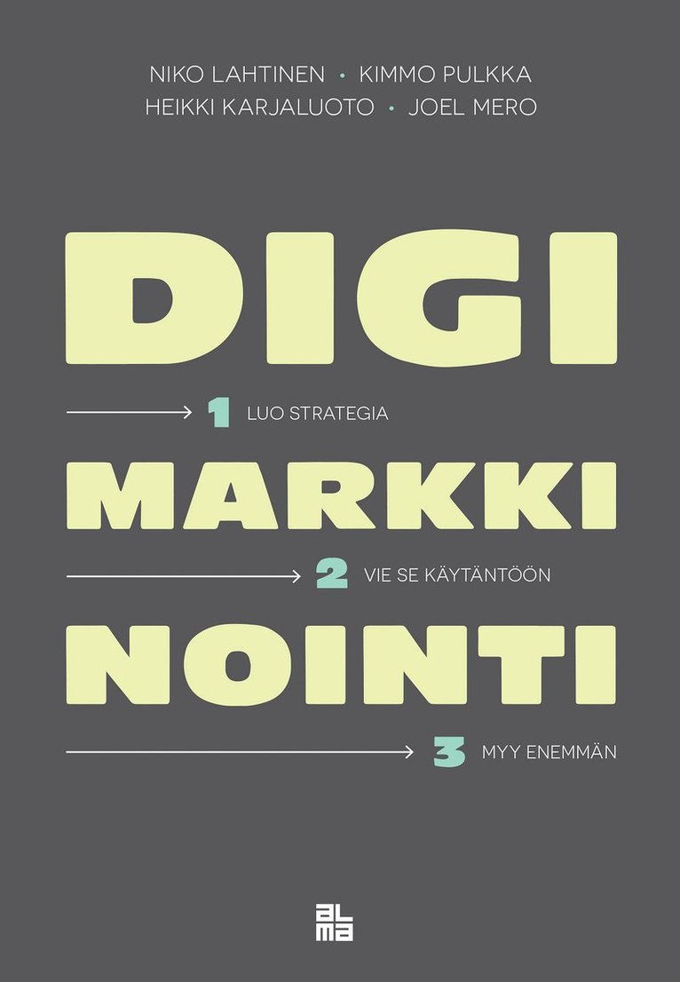 Niko Lahtinen, Kimmo Pulkka, Heikki Karjaluoto, Joel Mero - Digimarkkinointi, E-bok