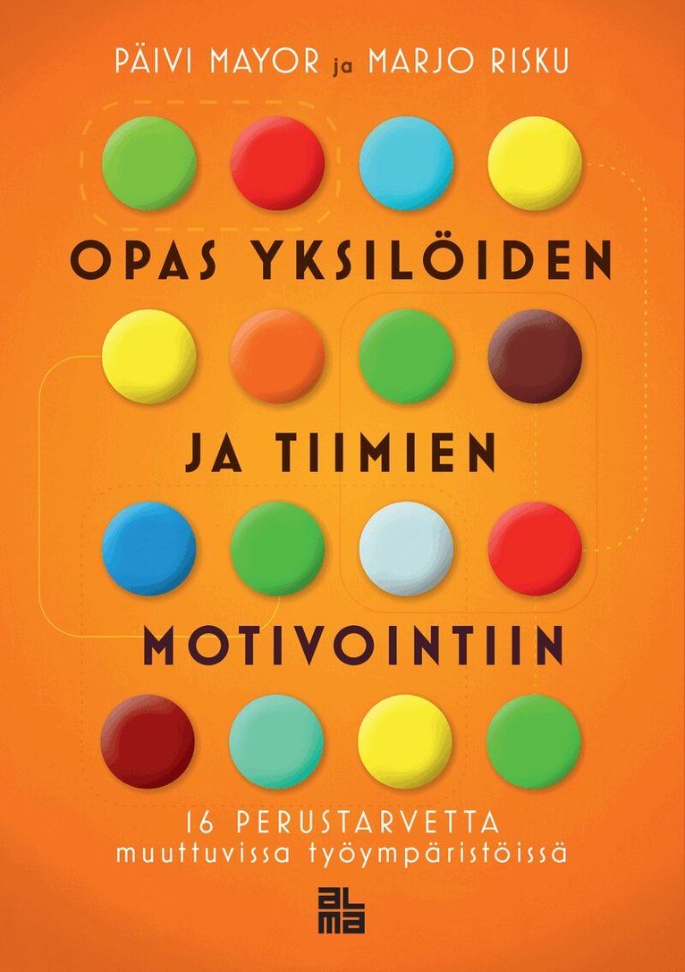 Päivi Mayor, Marjo Risku - Opas yksilöiden ja tiimien motivointiin, E-bok