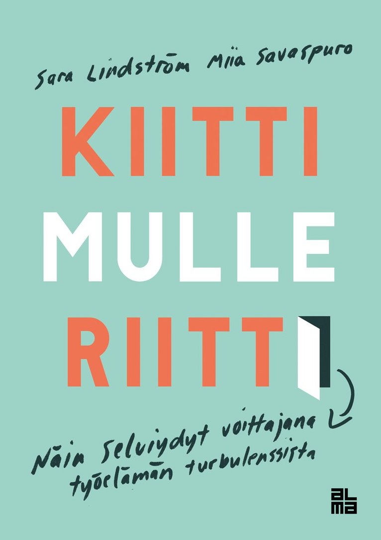 Miia Savaspuro, Sara Lindström - Kiitti mulle riitti!, E-bok