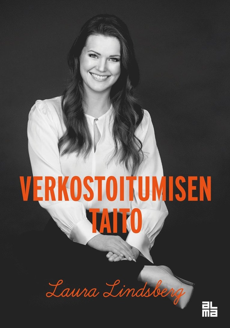 Laura Lindsberg - Verkostoitumisen taito, E-bok