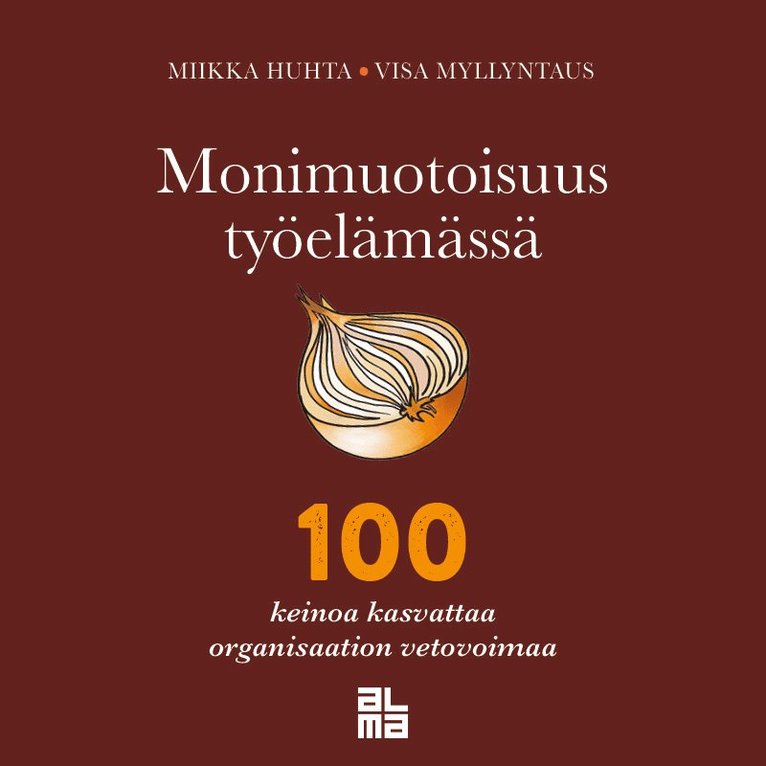 Miikka Huhta, Visa Myllyntaus - Monimuotoisuus työelämässä, Ljudbok