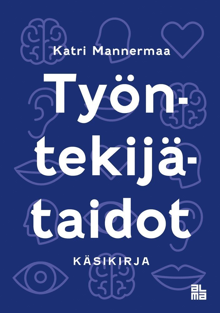 Katri Mannermaa - Työntekijätaidot, E-bok