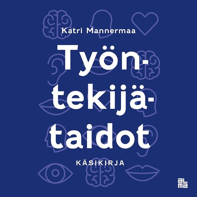 Katri Mannermaa - Työntekijätaidot, Ljudbok