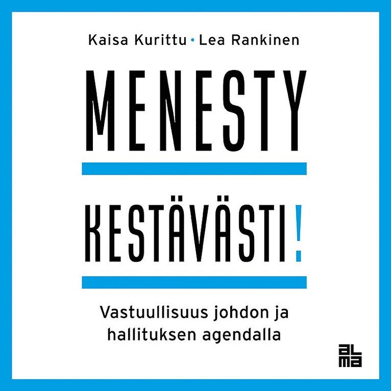Kaisa Kurittu, Lea Rankinen - Menesty kestävästi!, Ljudbok