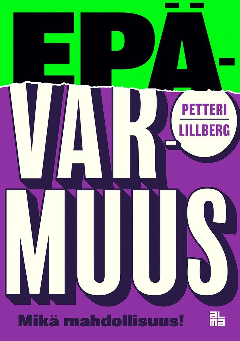 Petteri Lillberg - Epävarmuus, E-bok