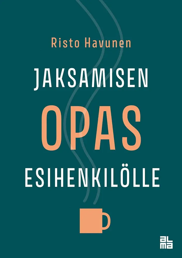 Risto Havunen - Jaksamisen opas esihenkilölle, E-bok. Tillgänglighet: Lägg i varukorg