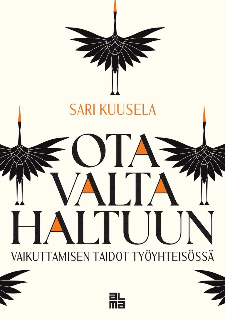 Sari Kuusela - Ota valta haltuun, E-bok