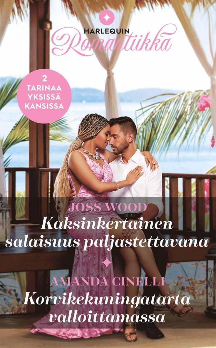 Amanda Cinelli, Joss Wood - Kaksinkertainen salaisuus paljastettavana / Korvikekuningatarta valloittamassa, E-bok