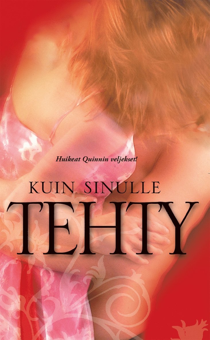Leslie Kelly, Kate Hoffmann - Kuin sinulle tehty, E-bok