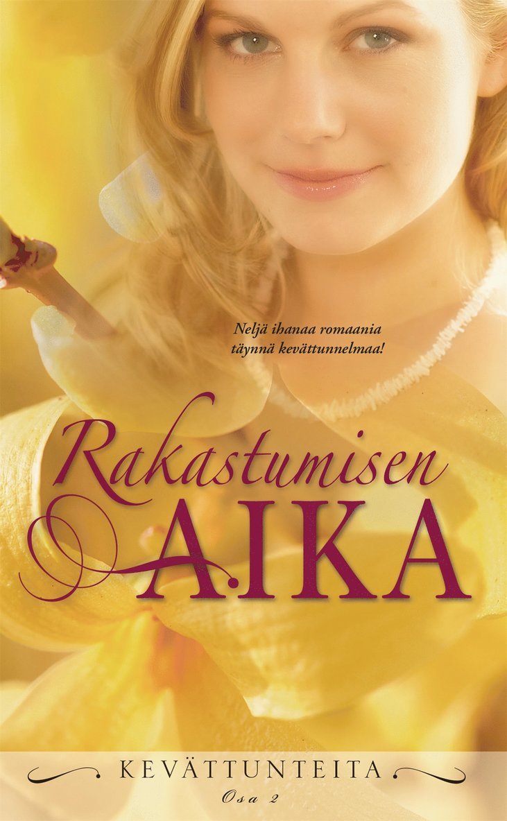 Sheri WhiteFeather, Alison Roberts, Bronwyn Jameson, Hannah Bernard - Rakastumisen aika, E-bok