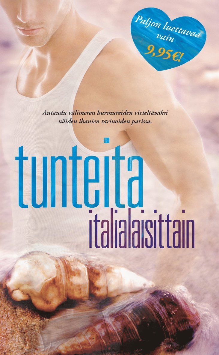 Lucy Gordon, Meredith Webber, Lynne Graham, Mary Lyons - Tunteita italialaisittain, E-bok