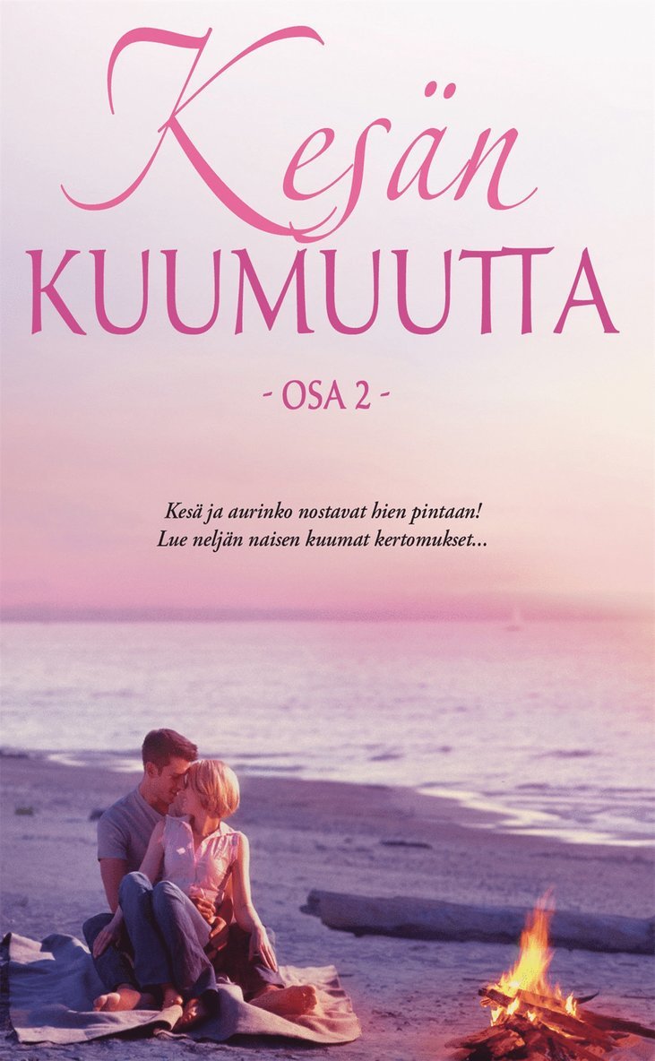 Leslie Kelly, Jo Leigh, Barbara Daly, Jamie Denton - Kesän kuumuutta  osa 2, E-bok