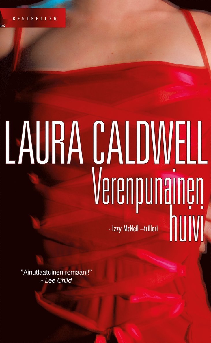 Laura Caldwell - Verenpunainen huivi, E-bok