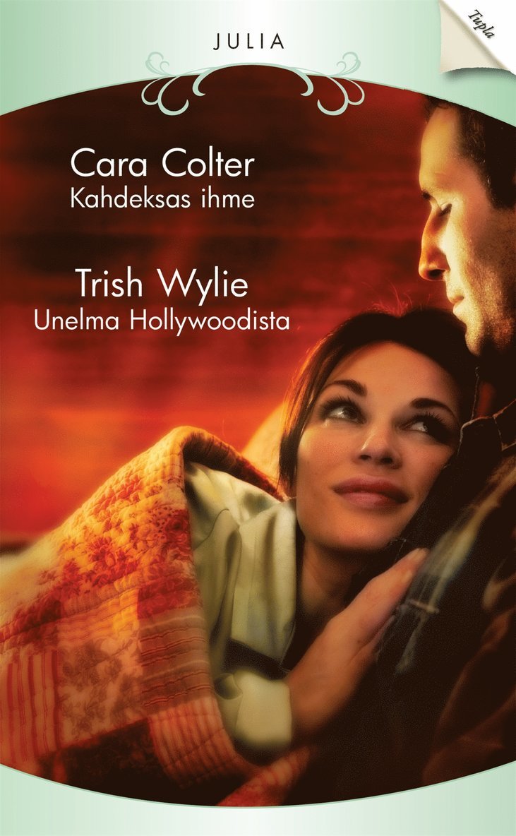 Cara Colter, Trish Wylie - Kahdeksas ihme / Unelma Hollywoodista, E-bok