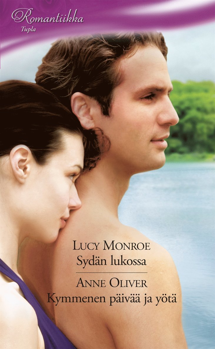 Lucy Monroe, Anne Oliver - Sydän lukossa / Kymmenen päivää ja yötä, E-bok