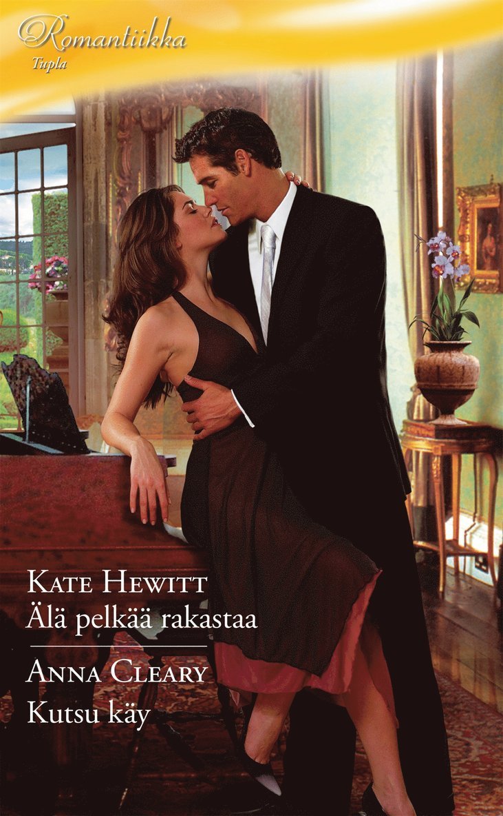 Kate Hewitt, Anna Cleary - Älä pelkää rakastaa / Kutsu käy, E-bok