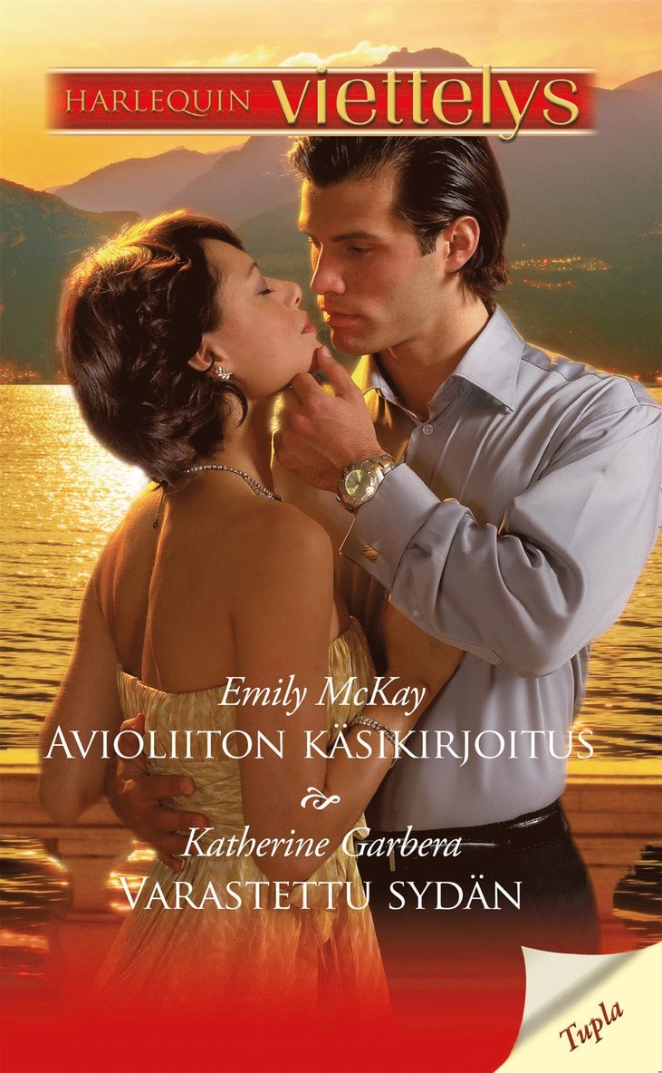 Katherine Garbera, Emily McKay - Avioliiton käsikirjoitus / Varastettu sydän, E-bok