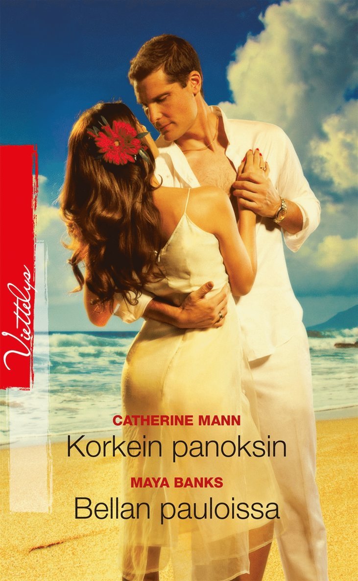 Maya Banks, Catherine Mann - Korkein panoksin / Bellan pauloissa, E-bok