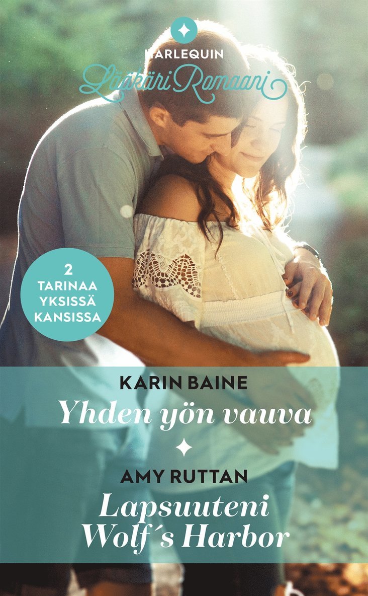 Amy Ruttan, Karin Baine - Yhden yön vauva/Lapsuuteni Wolf´s Harbor, E-bok