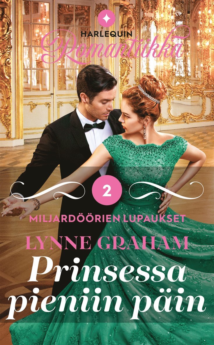 Lynne Graham - Prinsessa pieniin päin, E-bok