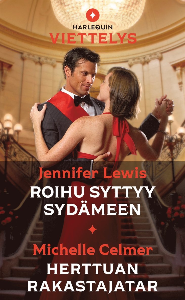 Michelle Celmer, Jennifer Lewis - Roihu syttyy sydämeen / Herttuan rakastajatar, E-bok