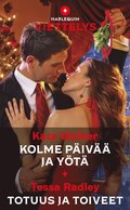 Kolme piv ja yt / Totuus ja toiveet