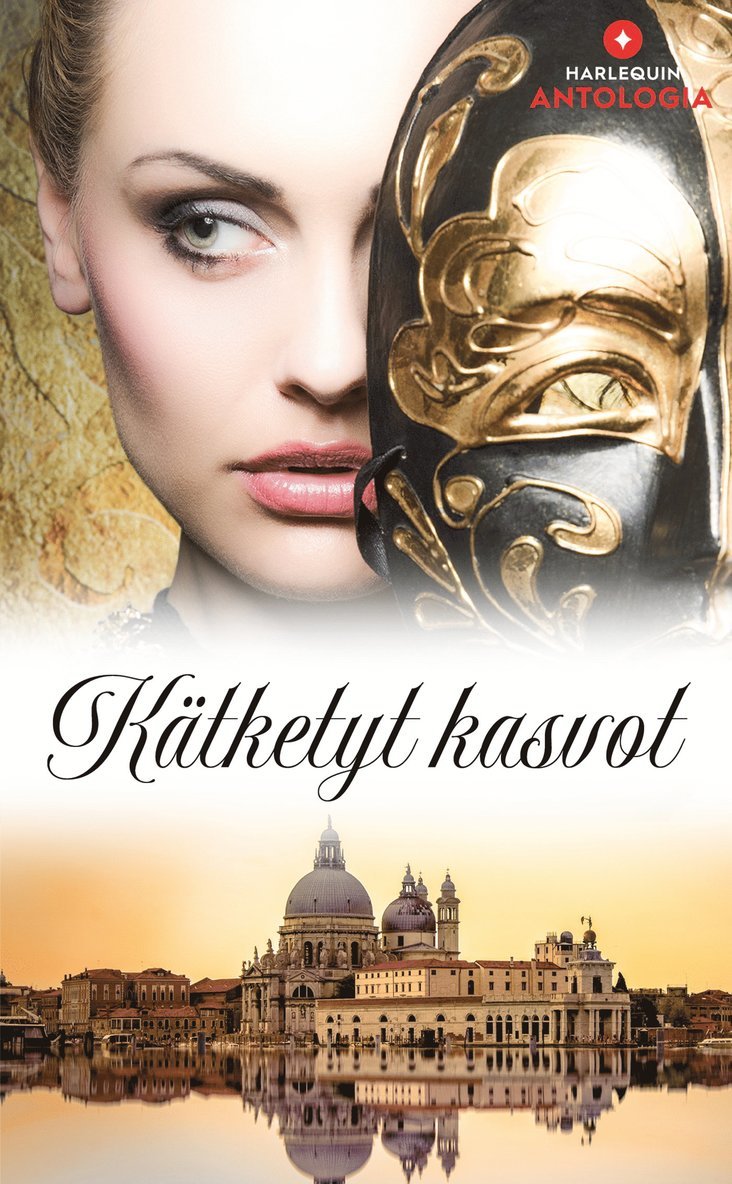 Carole Mortimer, Laura Iding, Louisa Heaton, Susan Stephens - Kätketyt kasvot, E-bok