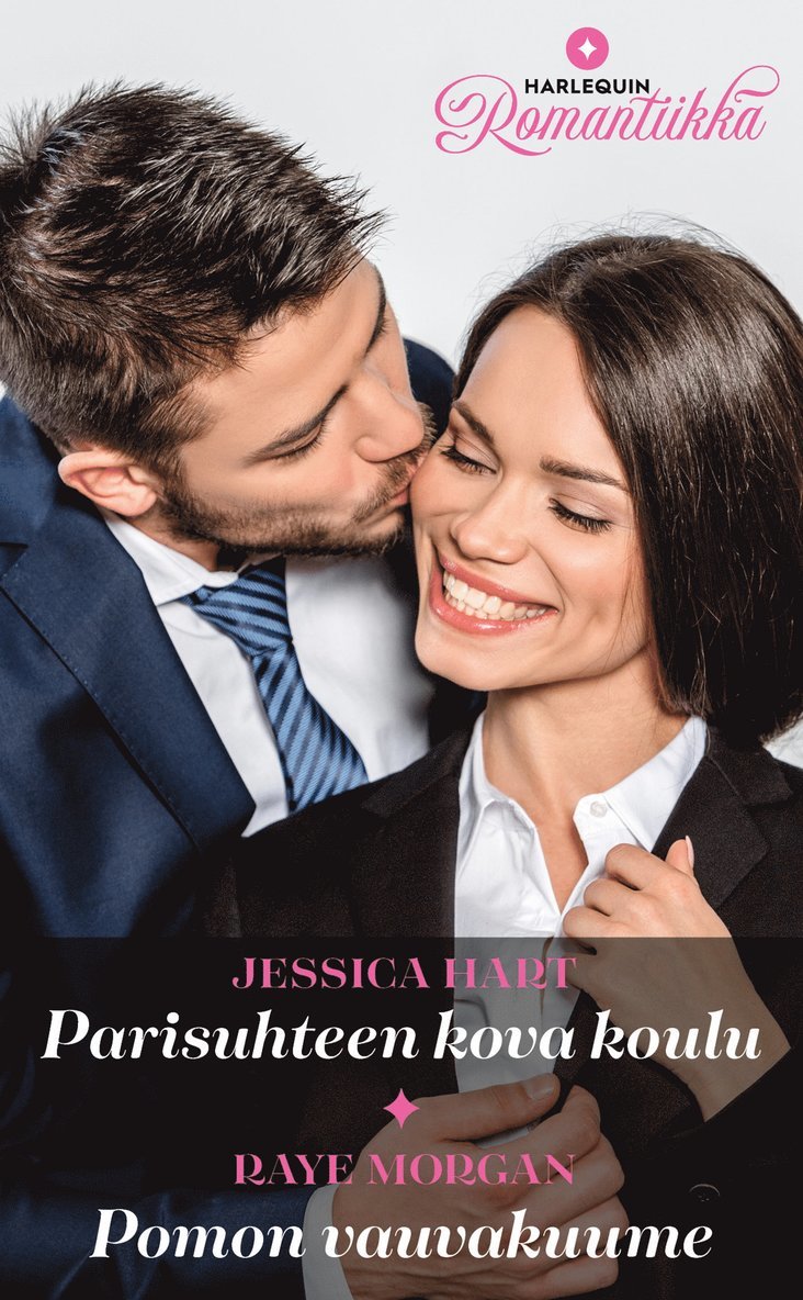 Jessica Hart, Raye Morgan - Parisuhteen kova koulu / Pomon vauvakuume, E-bok