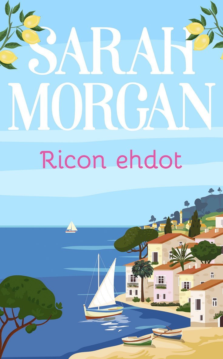 Sarah Morgan - Ricon ehdot, E-bok