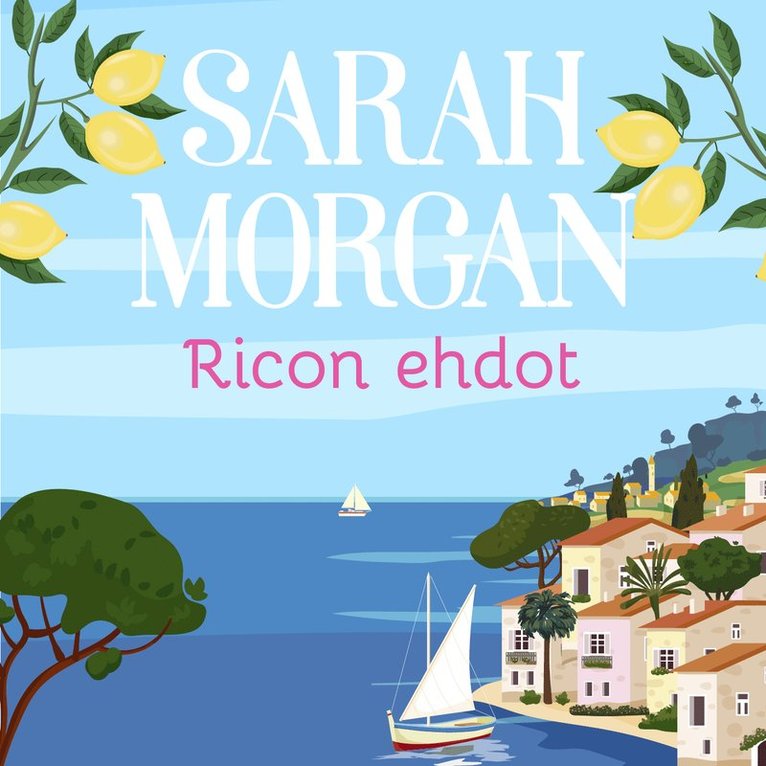 Sarah Morgan - Ricon ehdot, Ljudbok