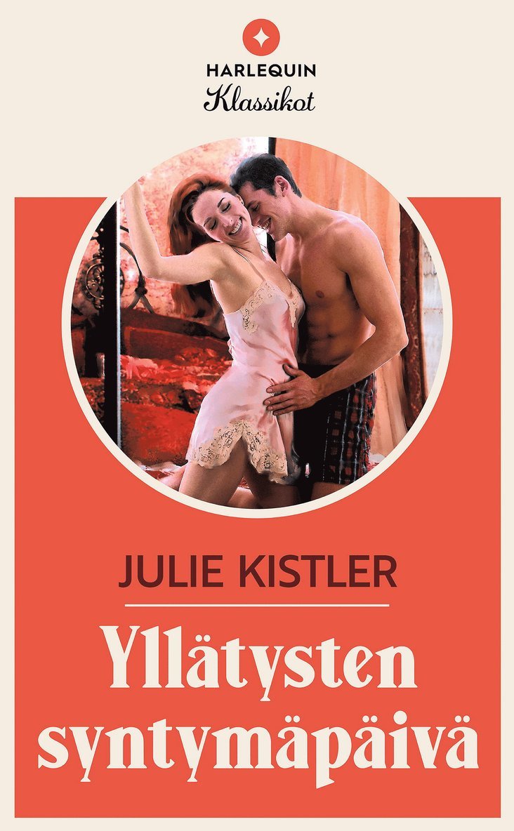 Julie Kistler - Yllätysten syntymäpäivä, E-bok
