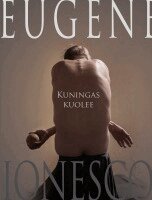 Eugène Ionesco - Kuningas kuolee, Häftad. Tillgänglighet: Lägg i varukorg