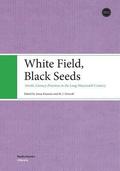 White Field, Black Seeds