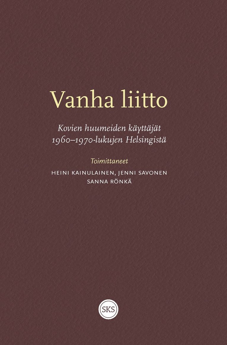 Heini Kainulainen, Sanna Rönkä, Jenni Savonen - Vanha liitto, E-bok