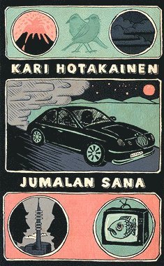 Kari Hotakainen - Jumalan sana, E-bok