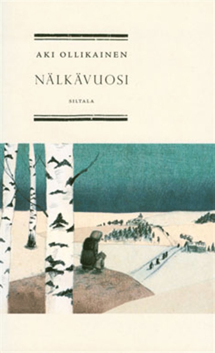 Aki Ollikainen - Nälkävuosi, E-bok