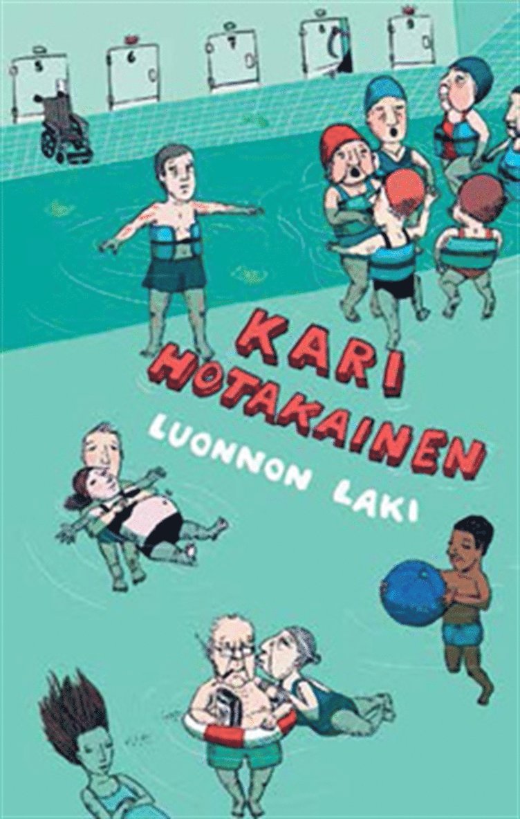 Kari Hotakainen - Luonnon laki, E-bok