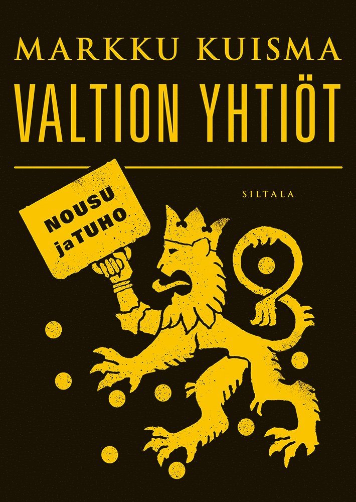 Markku Kuisma - Valtion yhtiöt, E-bok