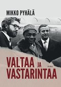 Valtaa ja vastarintaa