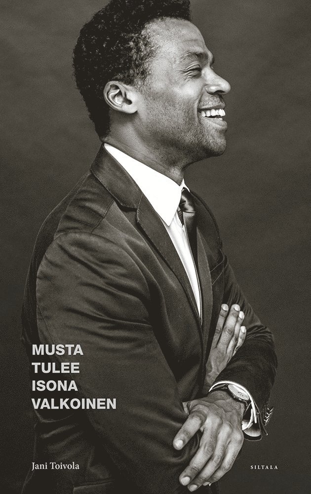 Jani Toivola - Musta tulee isona valkoinen, E-bok