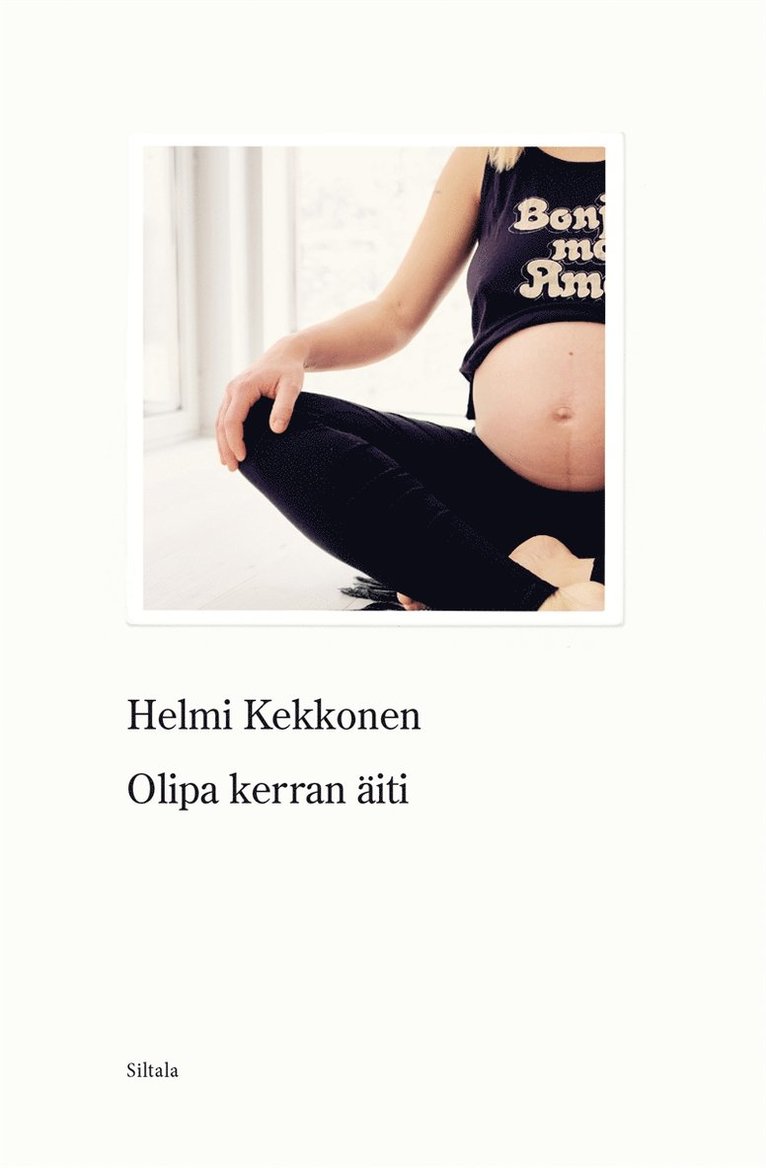 Helmi Kekkonen - Olipa kerran äiti, E-bok