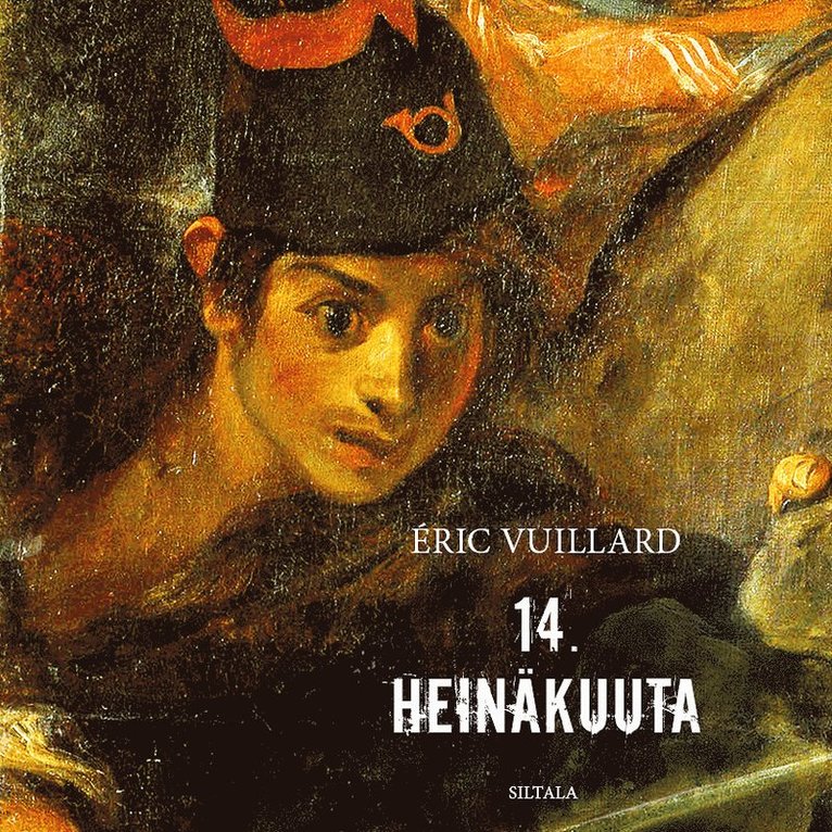 Éric Vuillard - 14. Heinäkuuta, Ljudbok