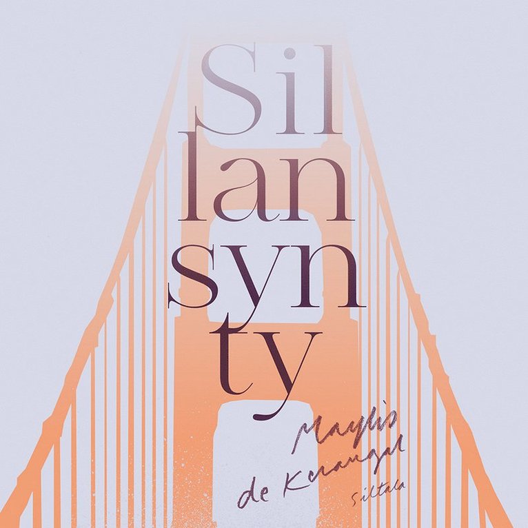 Maylis de Kerangal - Sillan synty, Ljudbok