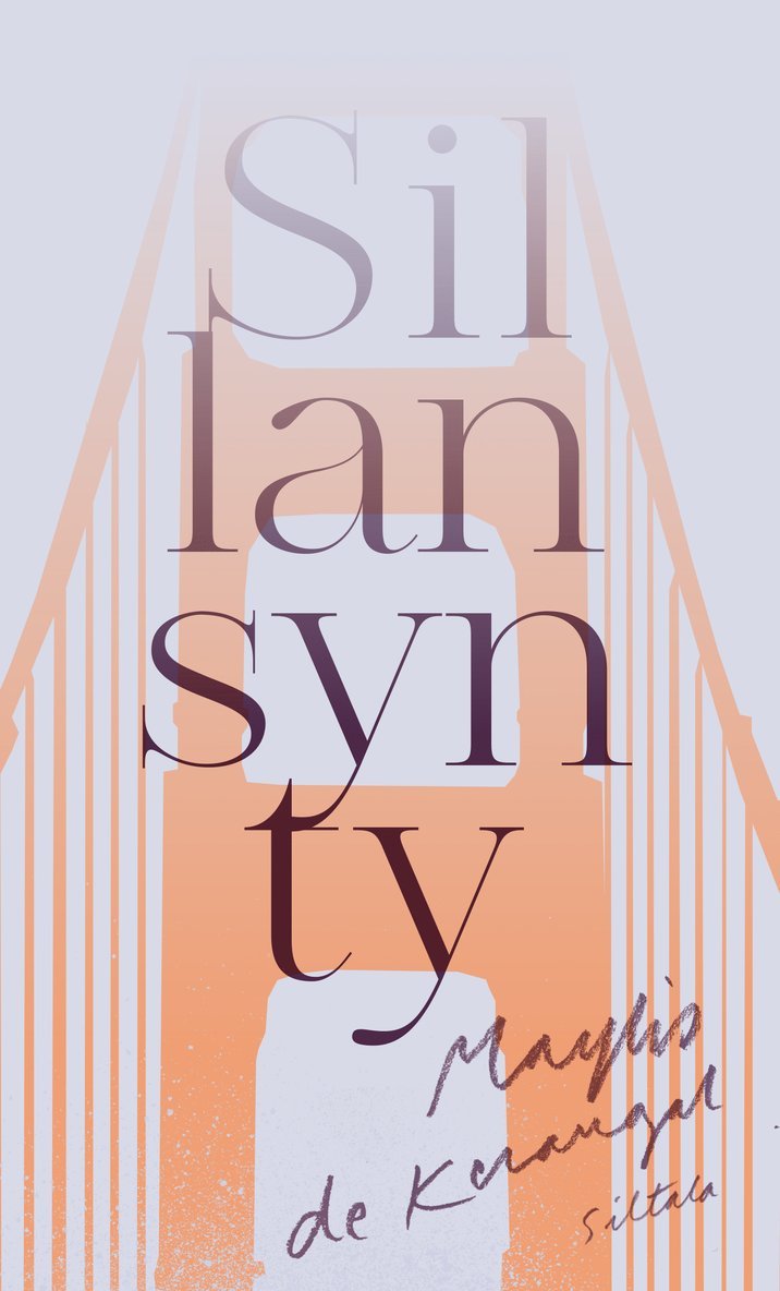 Maylis de Kerangal - Sillan synty, E-bok