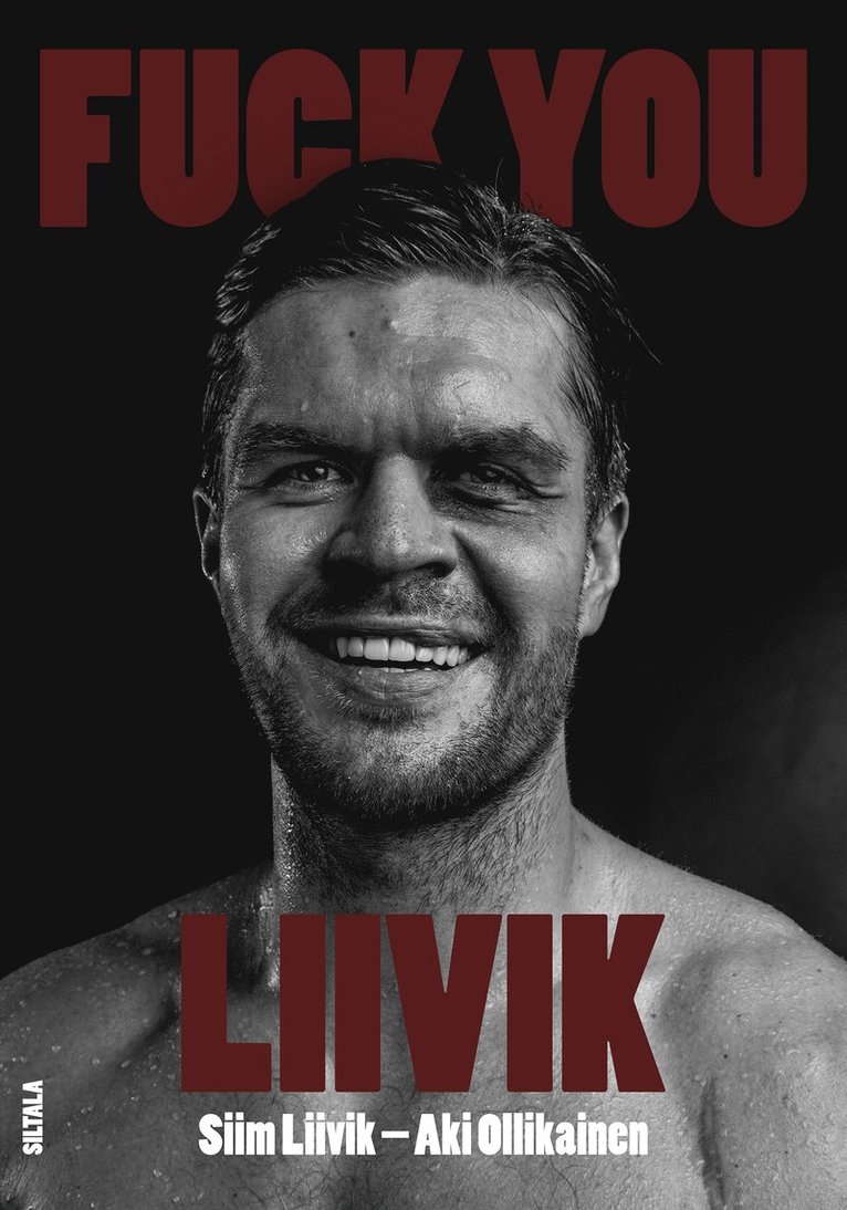 Aki Ollikainen, Siim Liivik - Fuck you Liivik, E-bok