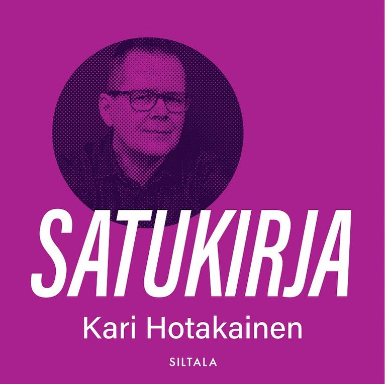 Kari Hotakainen - Satukirja, Ljudbok